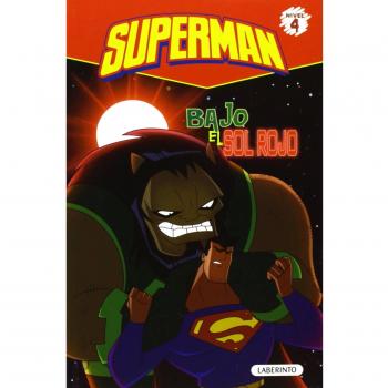 Superman. Bajo el sol rojo