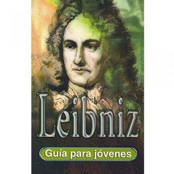 Leibniz: Guía para jóvenes