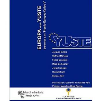 Europa desde Yuste: Entrevistas a los Premios Europeos Carlos V