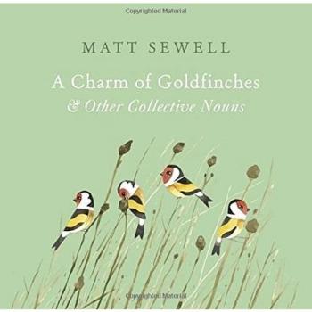 Encanto de Jilgueros y Otros Nombres Colectivos por Matt Sewell