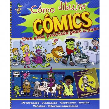 Cómo dibujar comics: Una guía práctica paso a paso