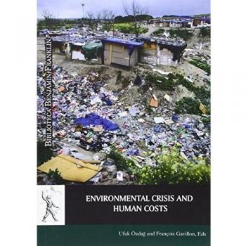 Environmental crisis and human costs