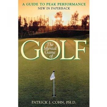 The Mental Game of Golf: A Guide to Peak Performance