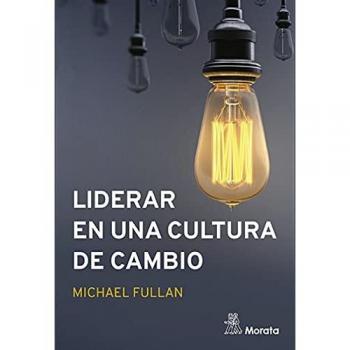 Liderar en una cultura de cambio