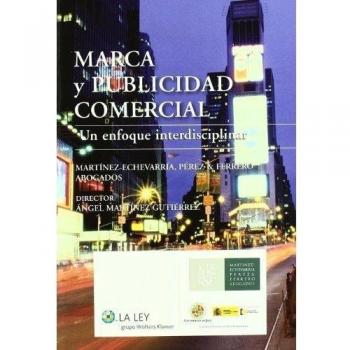 Marca y publicidad comercial: un enfoque interdisciplinar