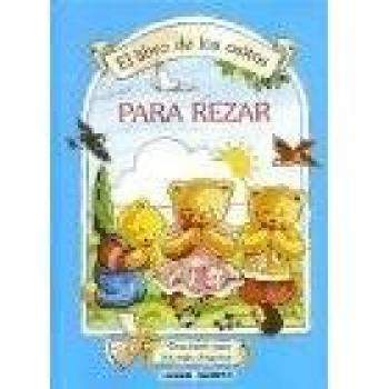 Libro de los ositos, El. Para rezar