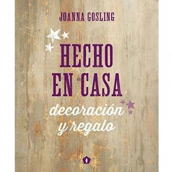 Hecho en casa: Decoración y regalo