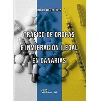 Tráfico de drogas e inmigración ilegal en Canarias.
