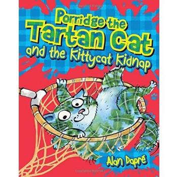 Libro Porridge el Gato Tartan y el Secuestro del Gatito: 3 (Jóvenes Kelpies)