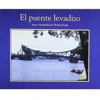El Puente Levadizo/Drawbridge