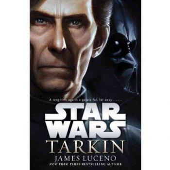Star wars tarkin by james luceno published november 2014