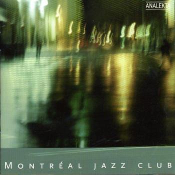 Montreal Jazz Club Session 1 - Import Edition