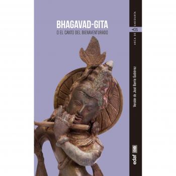 Bhagavad-Gita: O el canto del bienaventurado