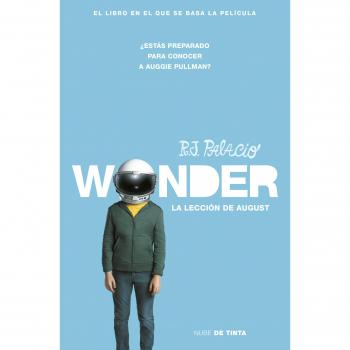 Wonder - La lección de August - R.j. Palacio