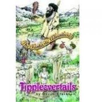 Las Fantásticas Aventuras de Tippleovertails (Edición en Tapa Blanda)
