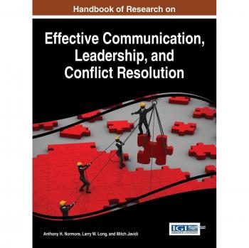 Manual de Investigación sobre Comunicación Efectiva, Liderazgo y Resolución de Conflictos (Avances en Lingüística y Estudios de Comunicación)