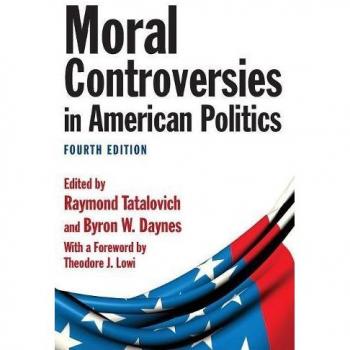 Moral Controversies in American Politics