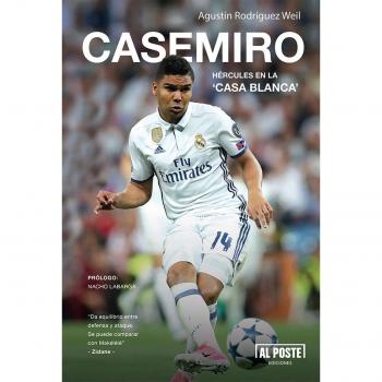 Casemiro. Hércules en la casa blanca