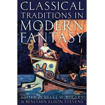 Classical Traditions in Modern Fantasy