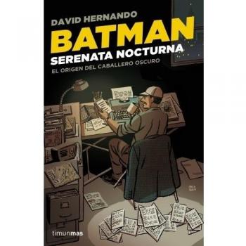 Batman. Serenata Nocturna