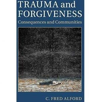 Libro Trauma y Perdón: Consecuencias y Comunidades de C. Fred Alford