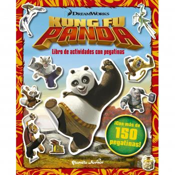 Kung Fu Panda. Libro de actividades con pegatinas: ¡Con más de 150 pegatinas!