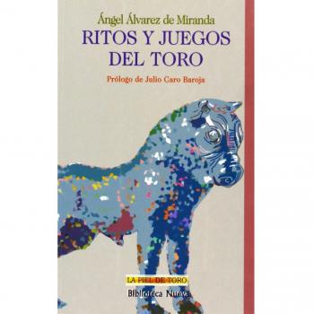 Ritos Y Juegos Del Toro