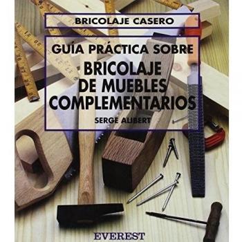 Guía Práctica sobre Bricolaje de Muebles Complementarios