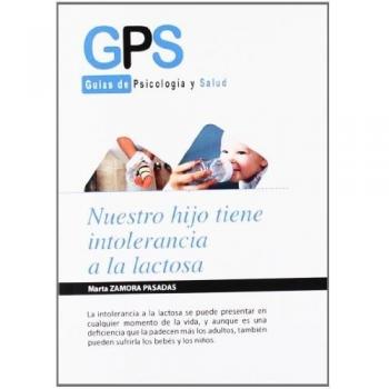 NUESTRO HIJO TIENE INTOLERANCIA A LA LACTOSA