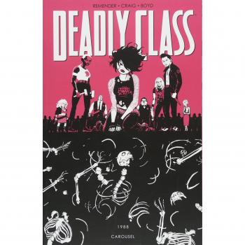 Deadly Class Volume 5: Carousel