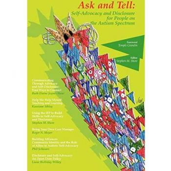 Ask and Tell: Self-Advocacy and Disclosure for People on the Autism Spectrum