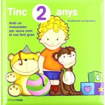 Tinc 2 anys
