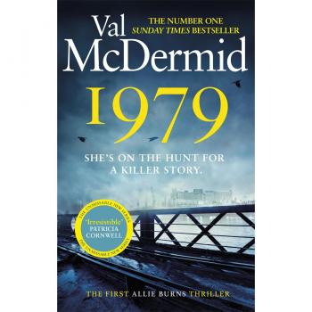 1979: El primer thriller imperdible de una electrizante serie nueva de la Reina del Crimen (Allie Burns)