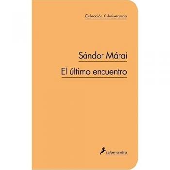 El último encuentro - Sandor Marai