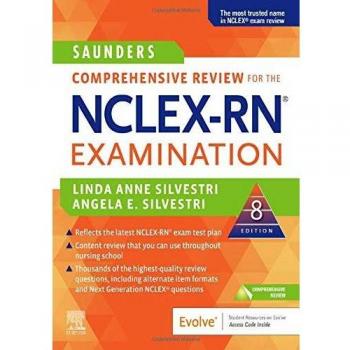 Saunders Comprehensive Review for the NCLEX-RN® Examination