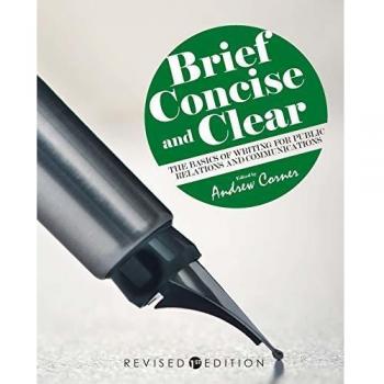 Essential Guide to Public Relations Writing: Clear and Concise Communication Skills