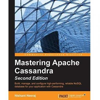 Mastering Apache Cassandra - Second Edition