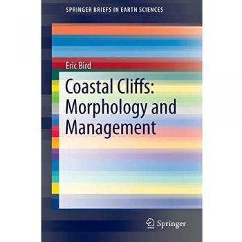 Coastal Cliffs: Morphology and Management