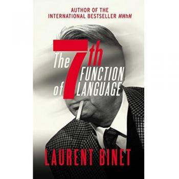 La Séptima Función del Lenguaje - Laurent Binet