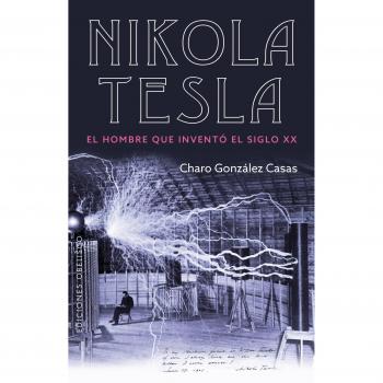 Nikola Tesla - Charo González Casas