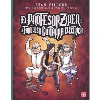 EL PROFESOR ZÍPER Y LA FABULOSA GUITARRA ELÉCTRICA