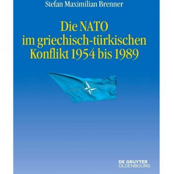 NATO in the Greek-Turkish Conflict 1954-1989 by Stefan Maximilian Brenner - Historical Analysis and Military Strategy
