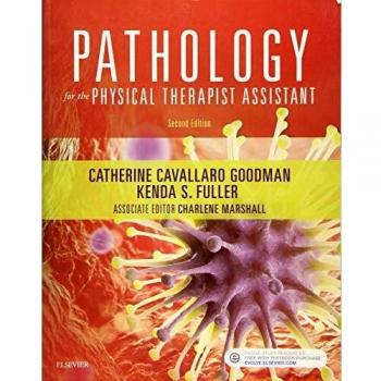 Pathology for the Physical Therapist Assistant, 2e