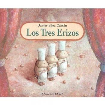 Los tres erizos - Javier Saez Castan