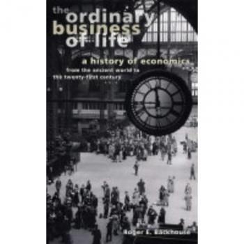 Princeton Comprehensive History of Economics: From Ancient to Modern Times