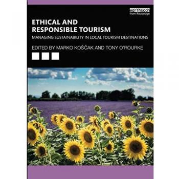 Turismo Ético y Responsable: Gestión de la Sostenibilidad en Destinos Turísticos Locales