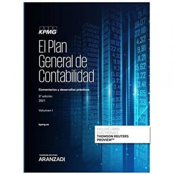 El Plan General de Contabilidad: Comentarios y desarrollos prácticos