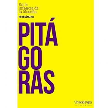 Pitágoras: En la infancia de la filosofía - Gómez Pin, Víctor