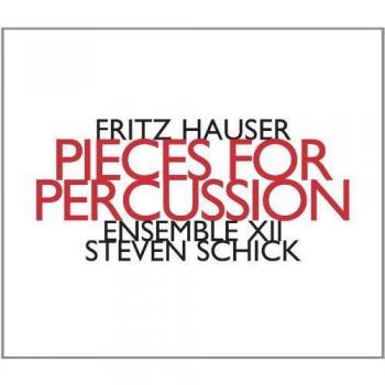 Hauser / Pieces for Percussion