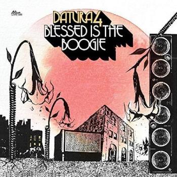 Datura4 Blessed Is The Boogie 2019 USA vinyl LP LPALIVE0204